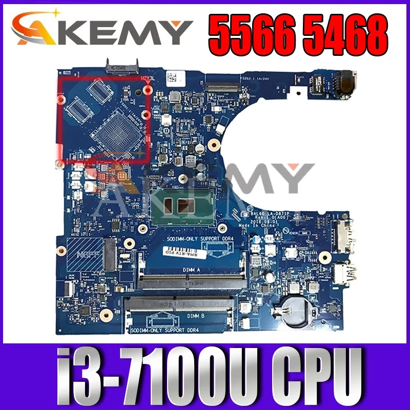 

For Dell 5566 5468 Laptop Motherboard CN-0DMD9K 0DMD9K DMD9K BAL60 LA-D871P i3-7100u DDR4 100% working