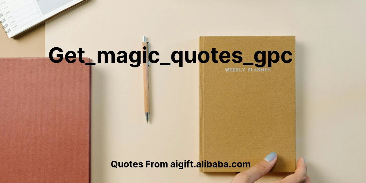 get_magic_quotes_gpc