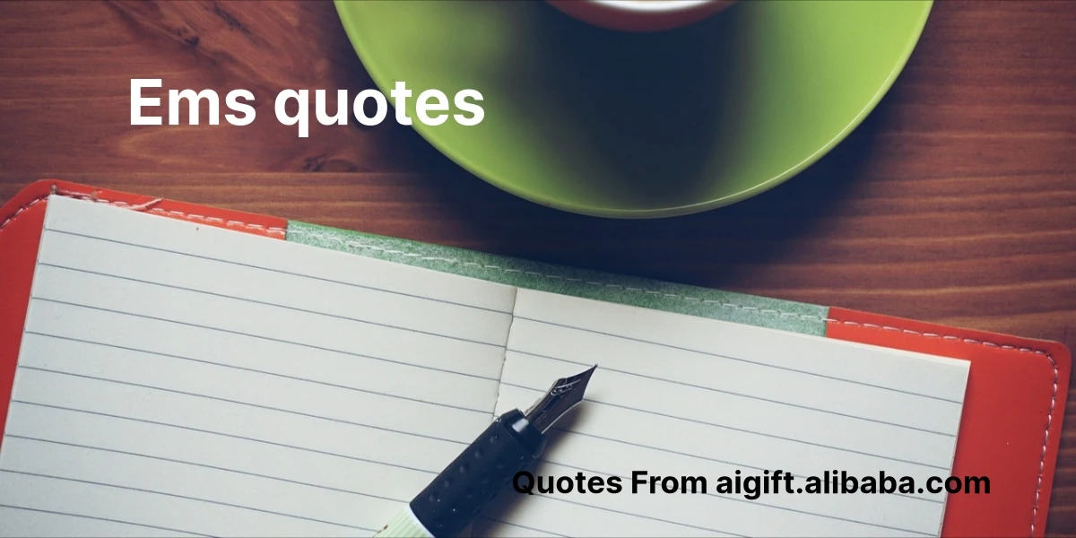 ems quotes