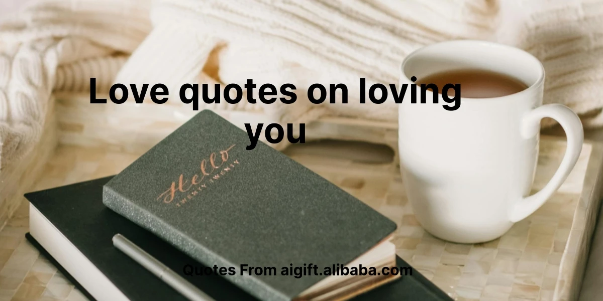 love quotes on loving you