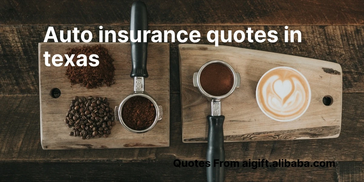 auto insurance quotes in texas