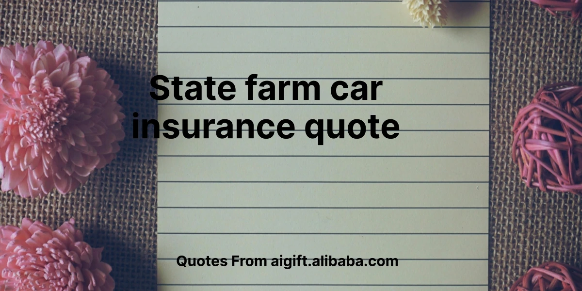 state farm car insurance quote