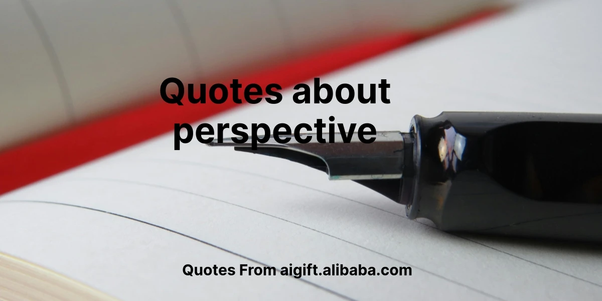 quotes about perspective