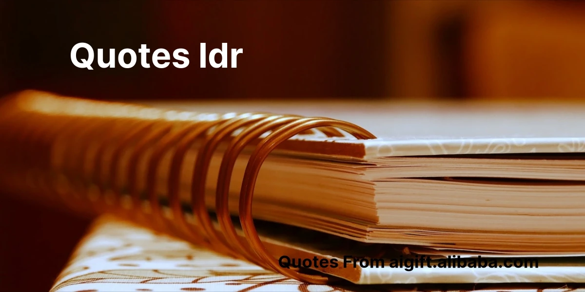 quotes ldr