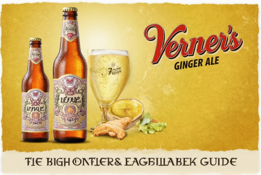 Vintage advertisement for Verner's Ginger Ale from early 20th century showing historical marketing