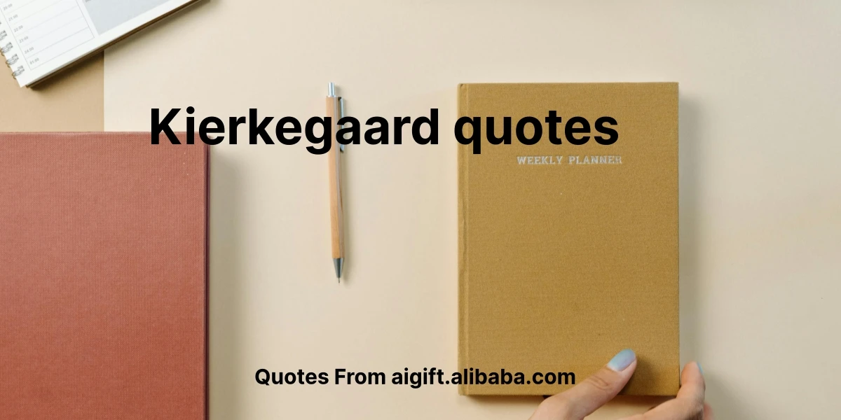 kierkegaard quotes