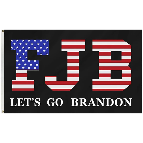 

100% Polyester 3 x 5FT FJB Flag Banner Lets Go Brandon Flag with Brass Grommets, Any color