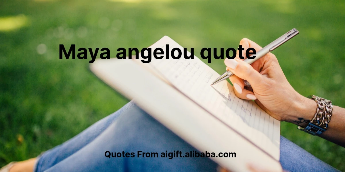 maya angelou quote