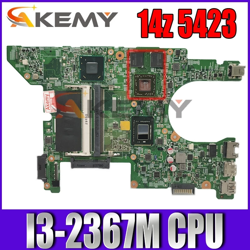 

100% working for Dell 14z 5423 motherboard CN-0KFT53 0KFT53 KFT53 11289-1 mainboard I3-2367M with graphic tested ok