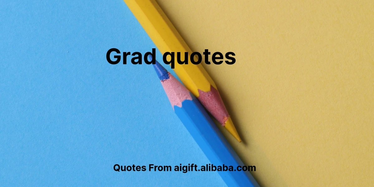 grad quotes