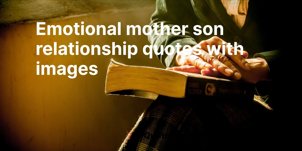 emotional mother son relationship quotes with images