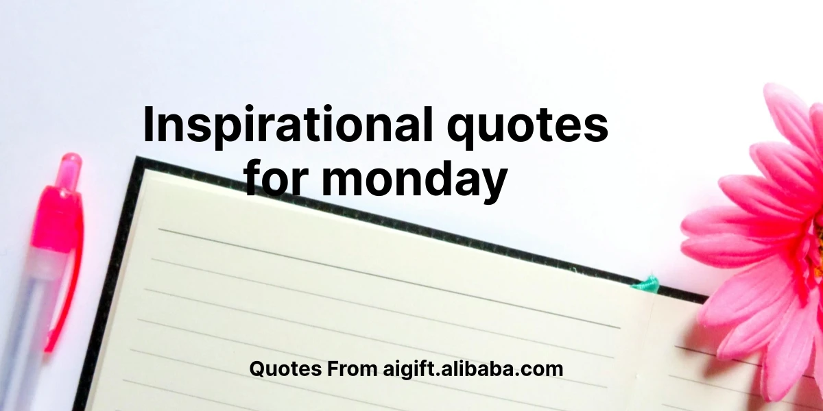 inspirational quotes for monday