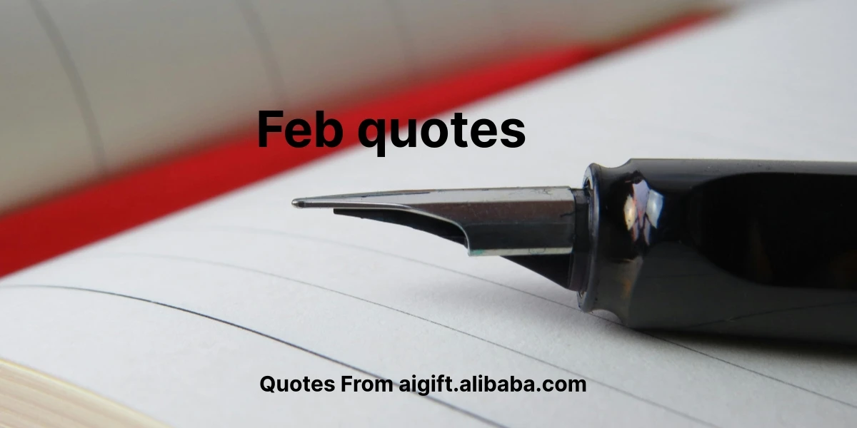 feb quotes