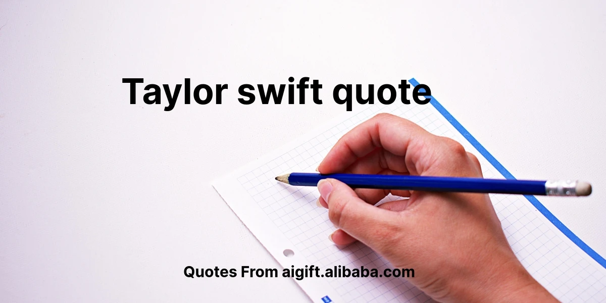 taylor swift quote