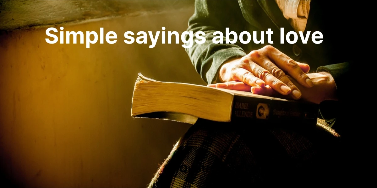 simple sayings about love