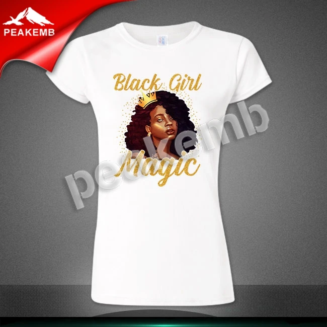 

Custom Cotton Black Girls Magic Women Tshirt Wholesale Custom Women Tshirt