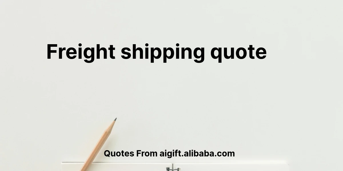 freight shipping quote