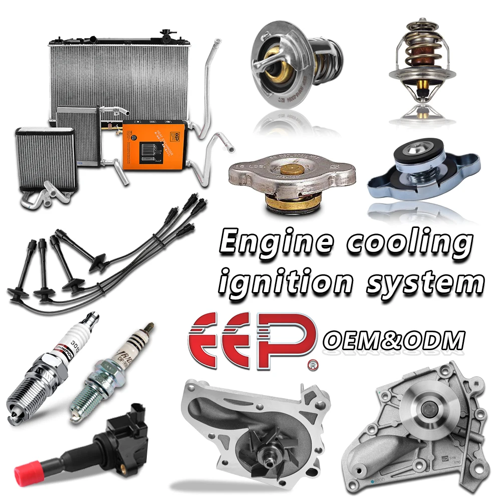 Eep Brand Auto Engine Cooling System Parts For Toyota Honda Nissan Mazda  Hyundai Mitsubishi Kia Subaru - Buy Engine Cooling System,Engine Cooling  System Parts,Auto Engine Cooling System Product on 