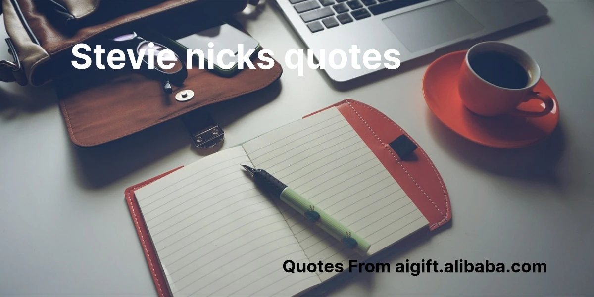 stevie nicks quotes