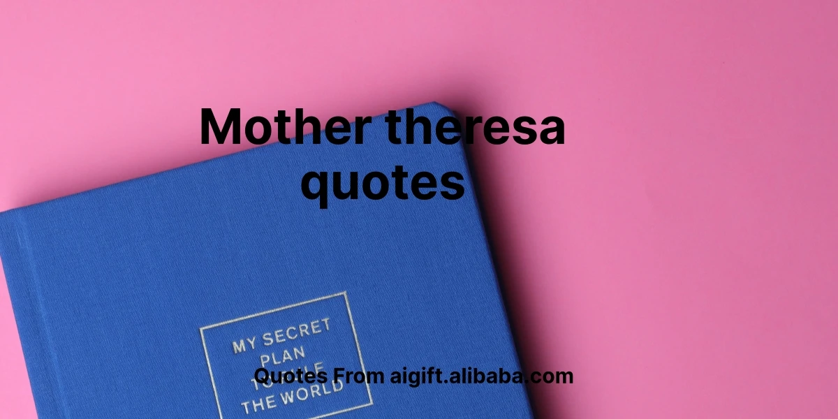 mother theresa quotes