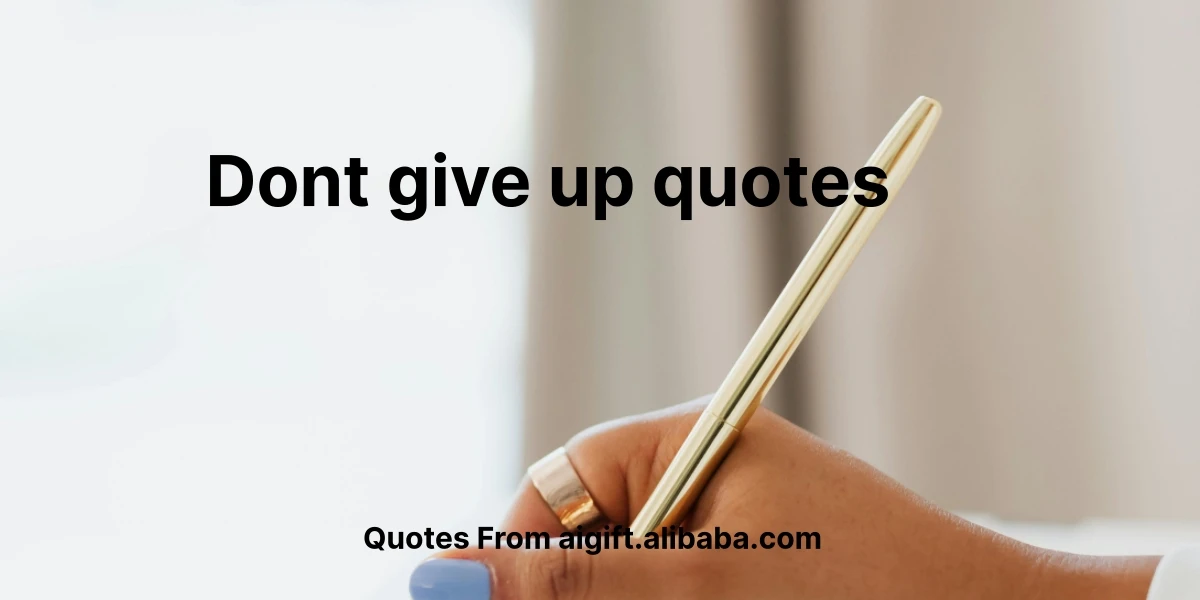 dont give up quotes