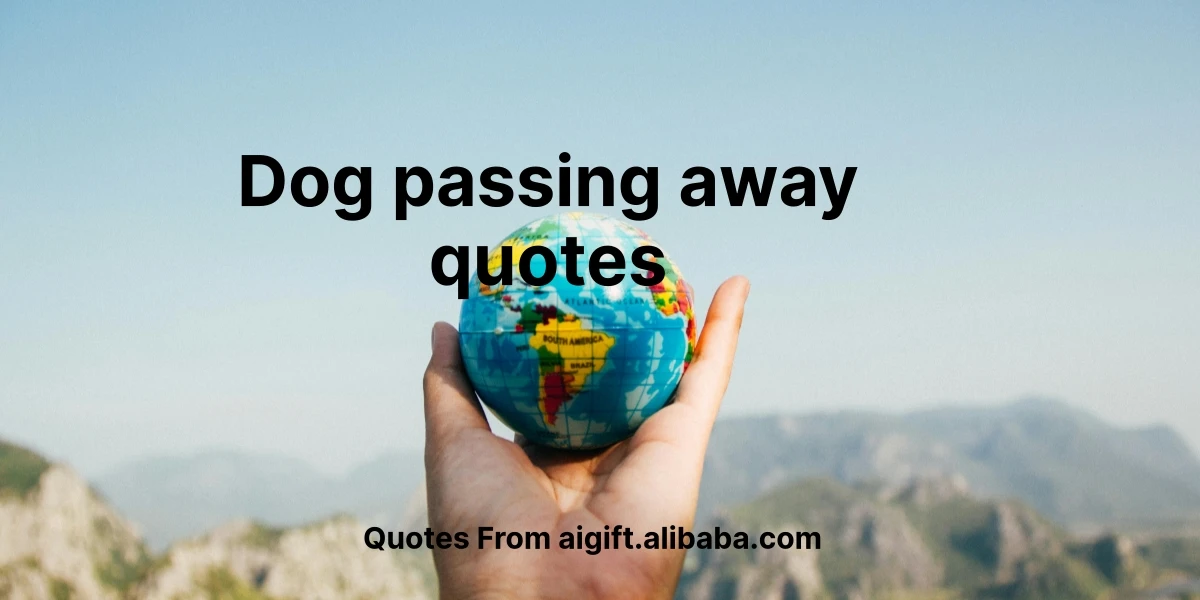 dog passing away quotes