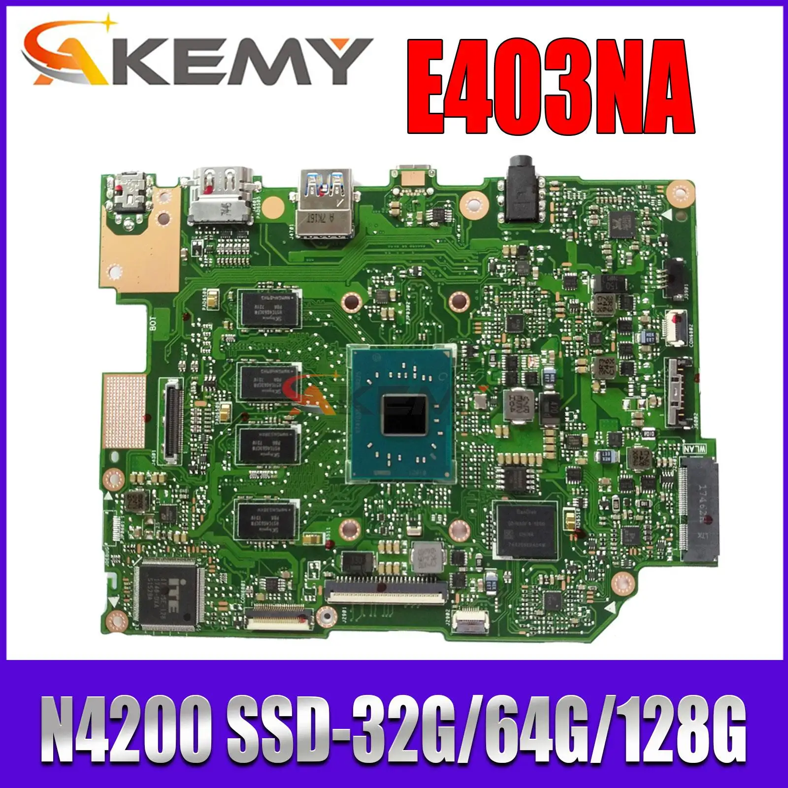 

Mainboard E403N E403 E403NA E403NAS L403NA Laptop Motherboard N3350 N4200 2GB/4GB-RAM SSD-32G/64G/128G MAIN BOARD