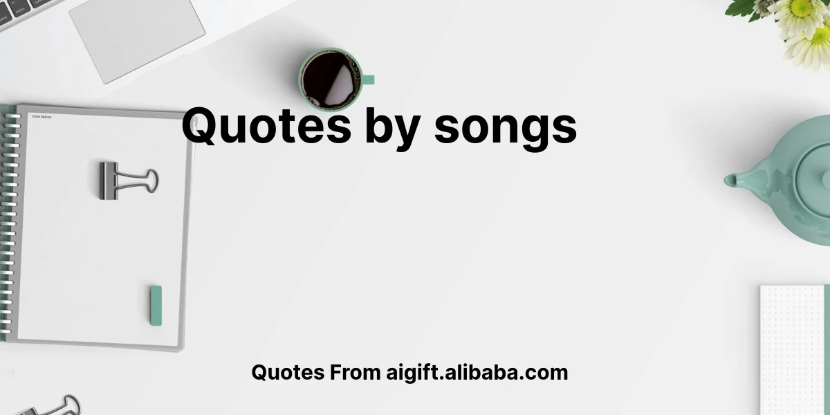 quotes by songs