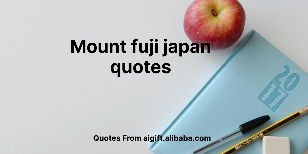 mount fuji japan quotes