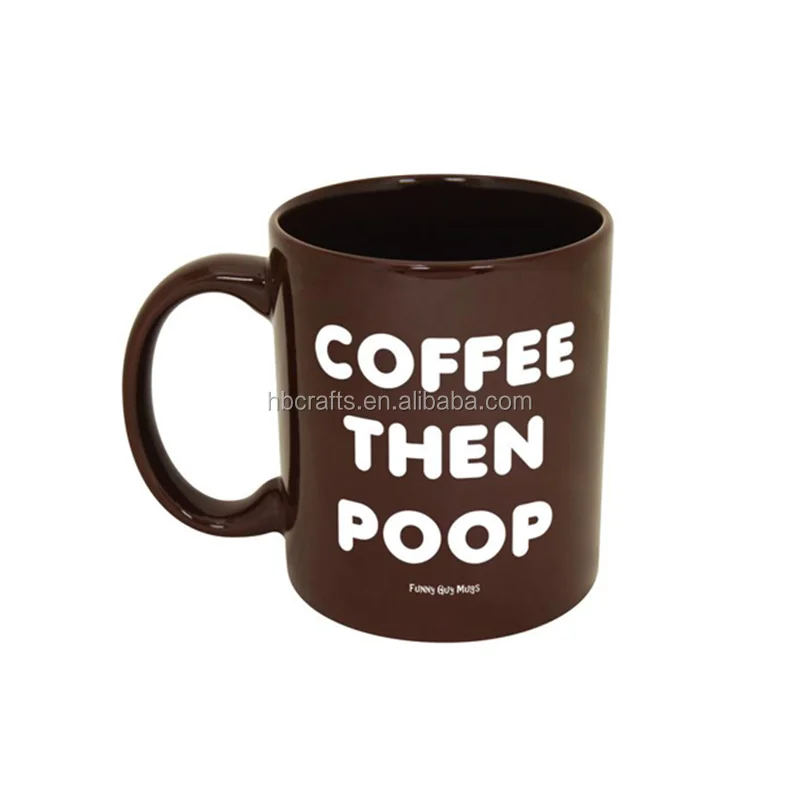 Ceramic Poop Shape Coffee Mug With Funny Coffee Make Me Poop Printing