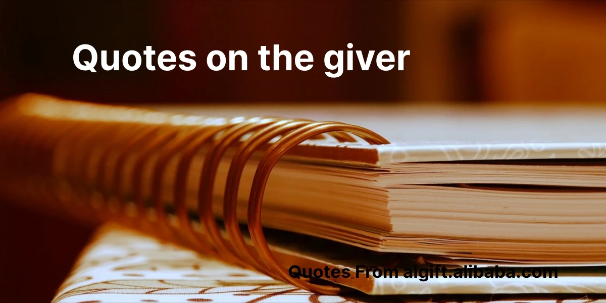quotes on the giver