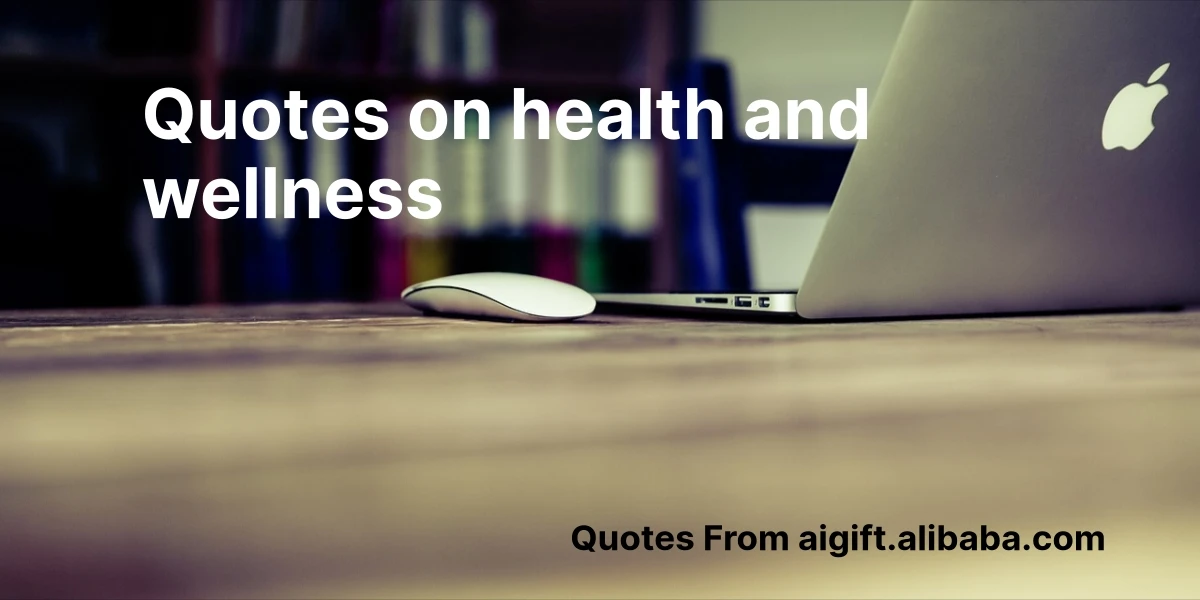quotes on health and wellness