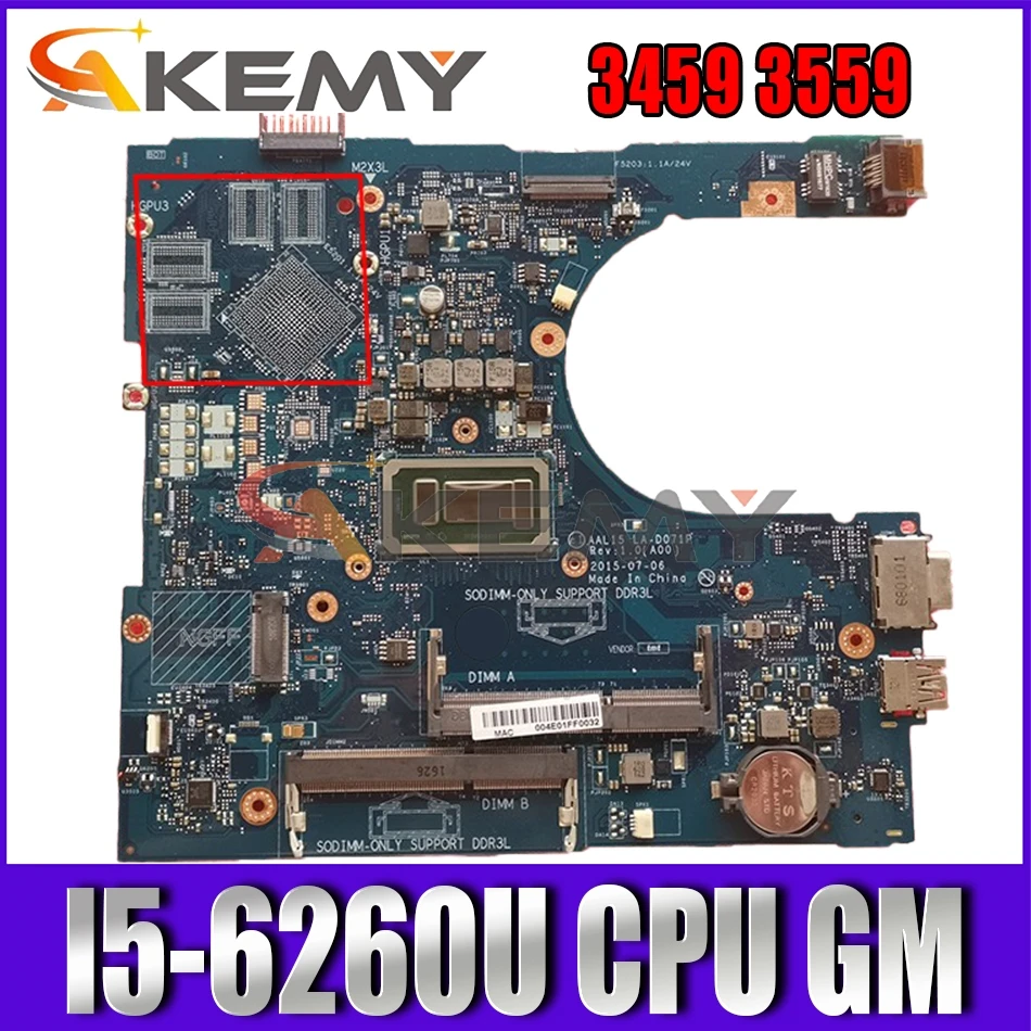 

Akemy FOR Dell Vostro 3459 3559 Laptop Motherboard I5-6260U AAL15 LA-D071P CN-0011M2 011M2 VGAport Mainboard 100%Tested