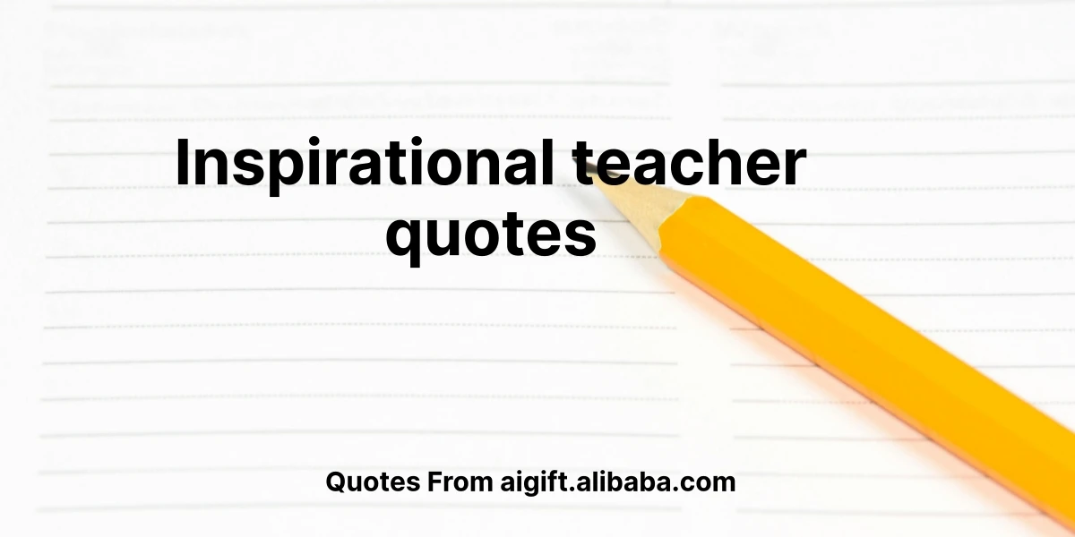 inspirational teacher quotes