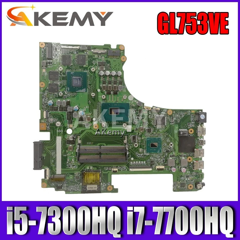 

Motherboard For Asus GL753VE GL753VD GL753V GL753 laptop mainboard teste OK GTX1050/4 i5-7300HQ i7-7700HQ