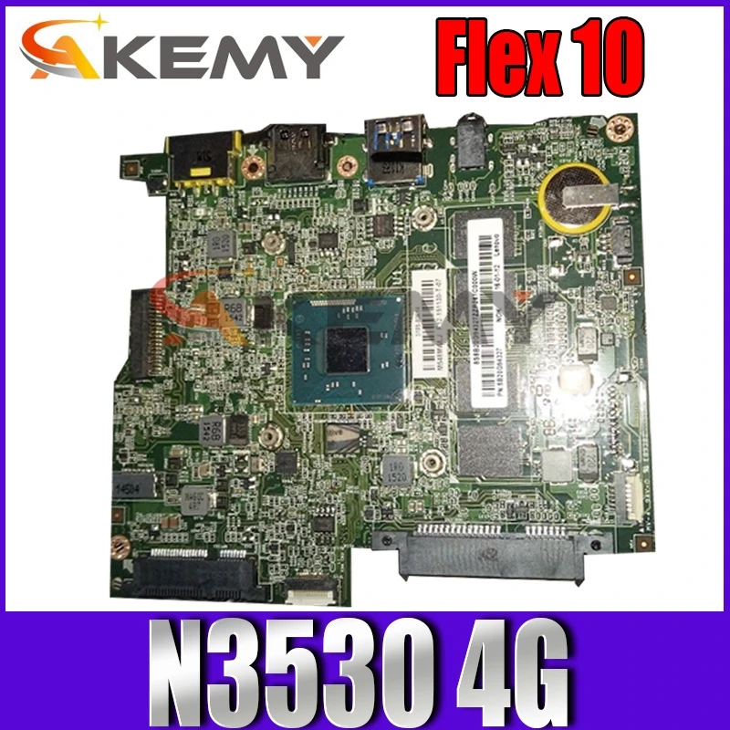 

Flex 10 N3530 4G Laptop notebook motherboard.FRU 5B20G39159 5B20G39158