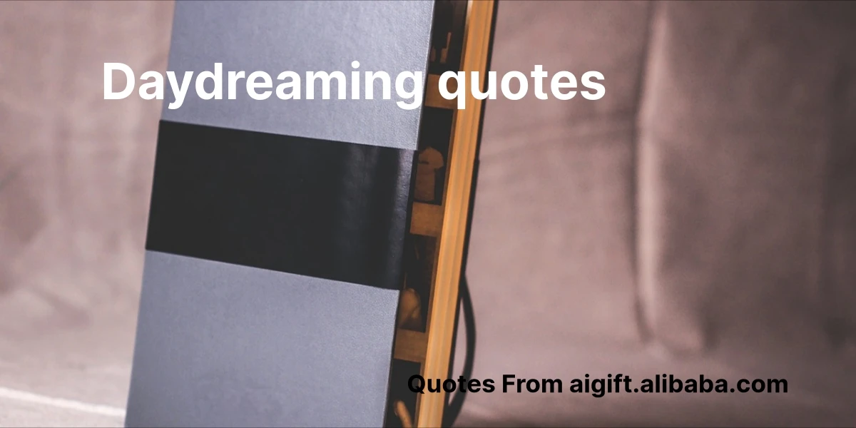 daydreaming quotes