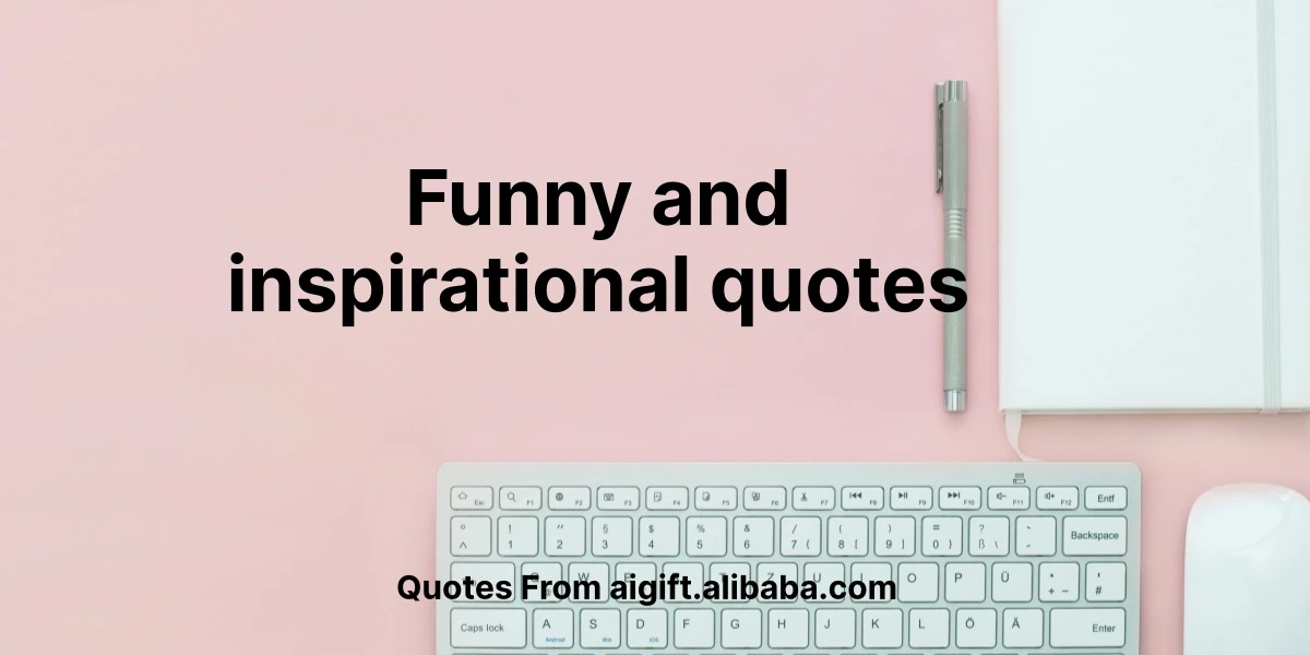 funny and inspirational quotes