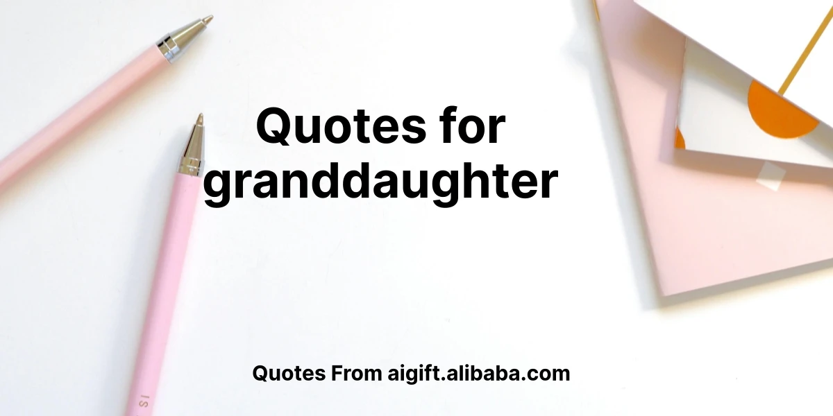 quotes for granddaughter