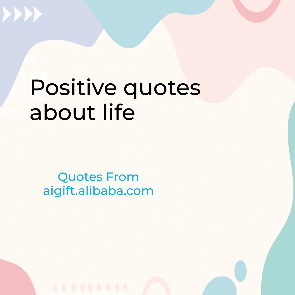 positive quotes about life