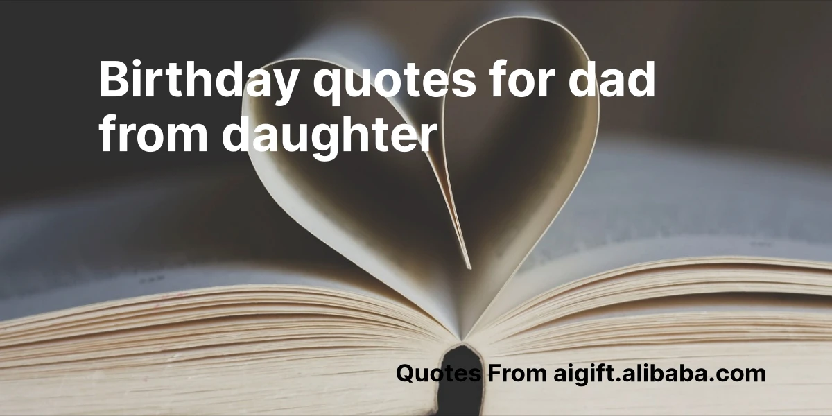 birthday quotes for dad from daughter