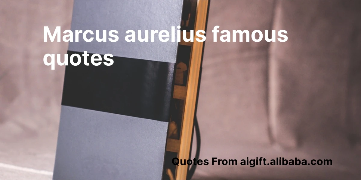 marcus aurelius famous quotes