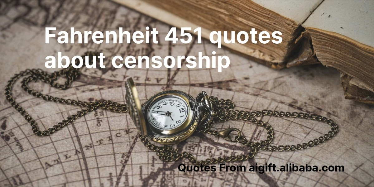 fahrenheit 451 quotes about censorship