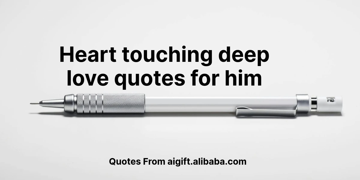 heart touching deep love quotes for him