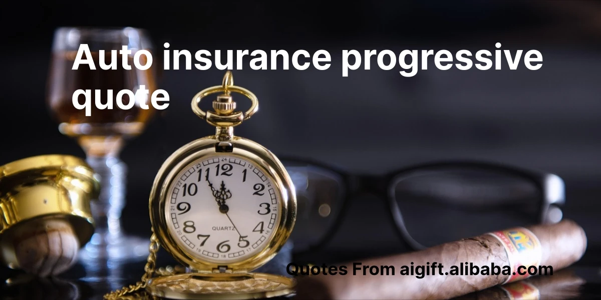 auto insurance progressive quote