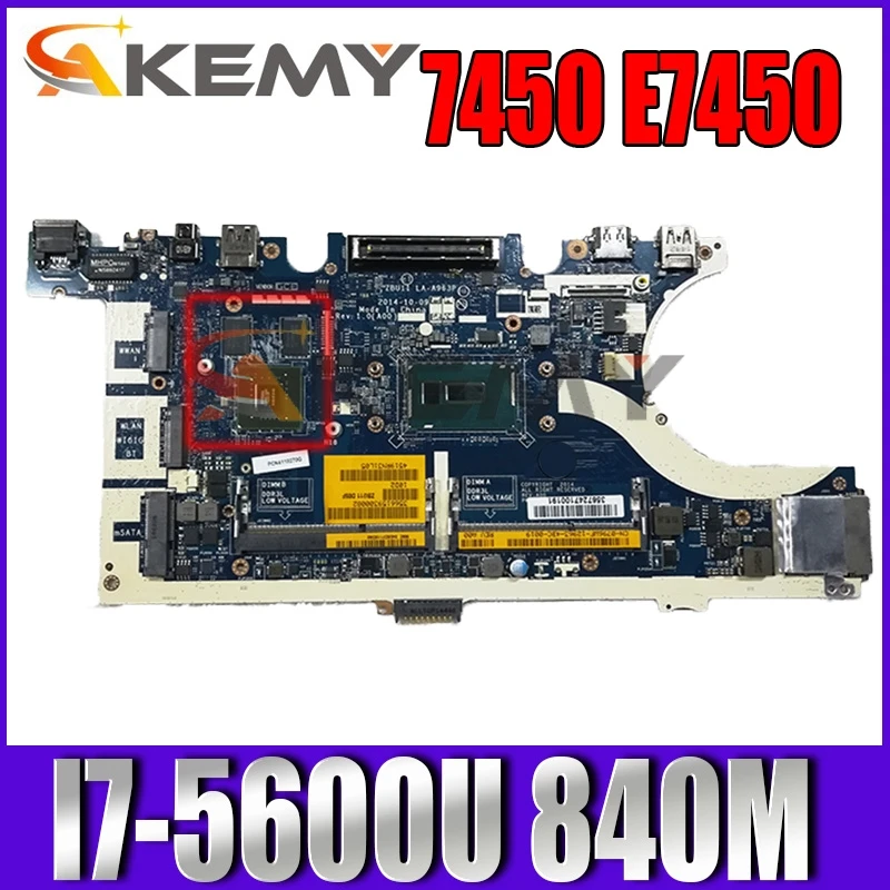 

working for latitude 7450 E7450 motherboard ZBU11 LA-A963P CN-0KVR03 0KVR03 KVR03 I7-5600U 840M tested well