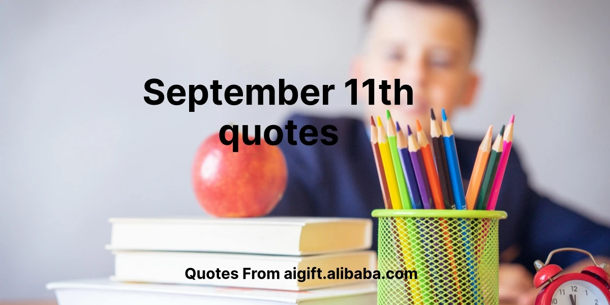 september 11th quotes