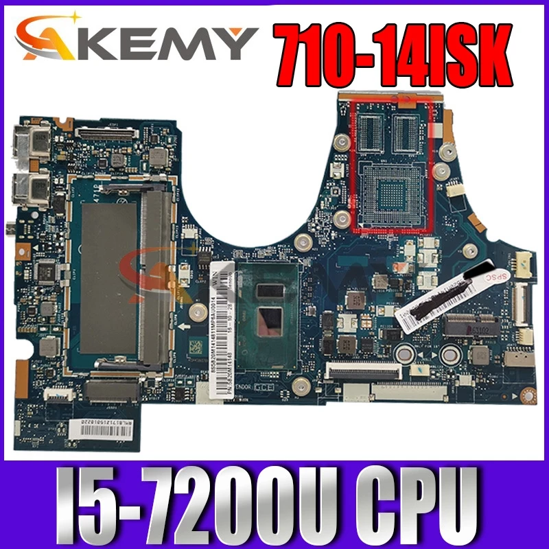 

Akemy 5B20M14162 BIUY2 Y3 LA-D471P Main board For 710-14ISK 14 inch Laptop motherboard SR2ZU I5-7200U CPU DDR4