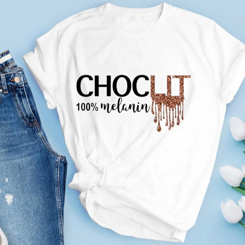 

New Arrival Custom Printed T-shirt CHOCLIT Dripping Melanin 100% Cotton Plus Size Graphic Women Tshirt, Black white gray dark blue red