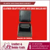 Bulk Exporter Latest Model Leather Craft Plastic Dye Edge Roller at Low Price